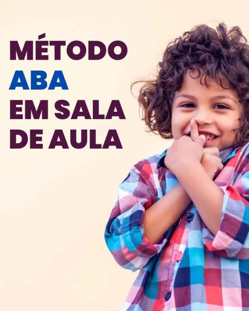 Método ABA em Sala de Aula