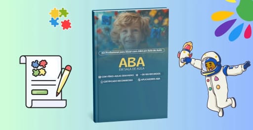 Kit Profissional para Atuar com ABA em Sala de Aula